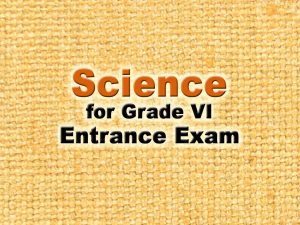 Science for Grade 6 Entrance Exam