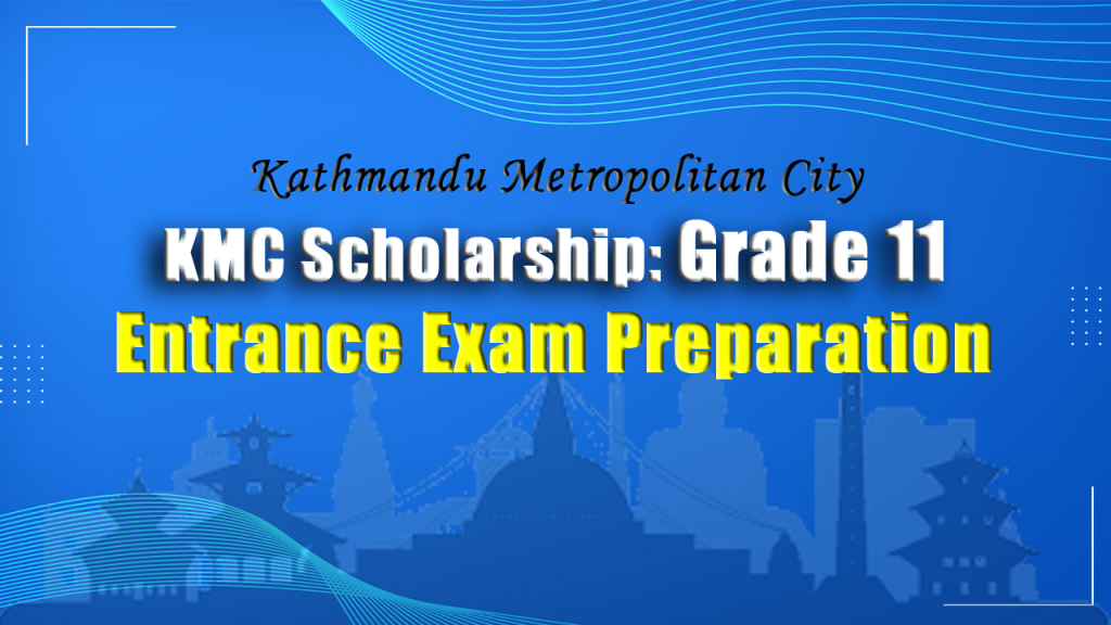 KMC scholarship Grade 11 entrance exam preparation course by Pratima Academy