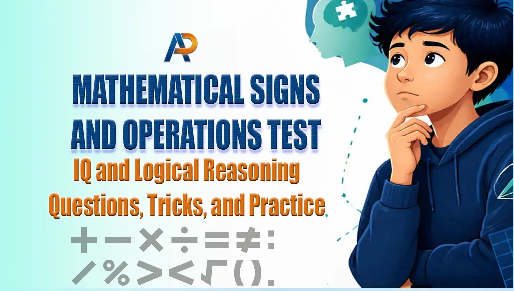 Mathematical Signs and Operations Test: IQ and Logical Reasoning Questions, Tricks, and Practice