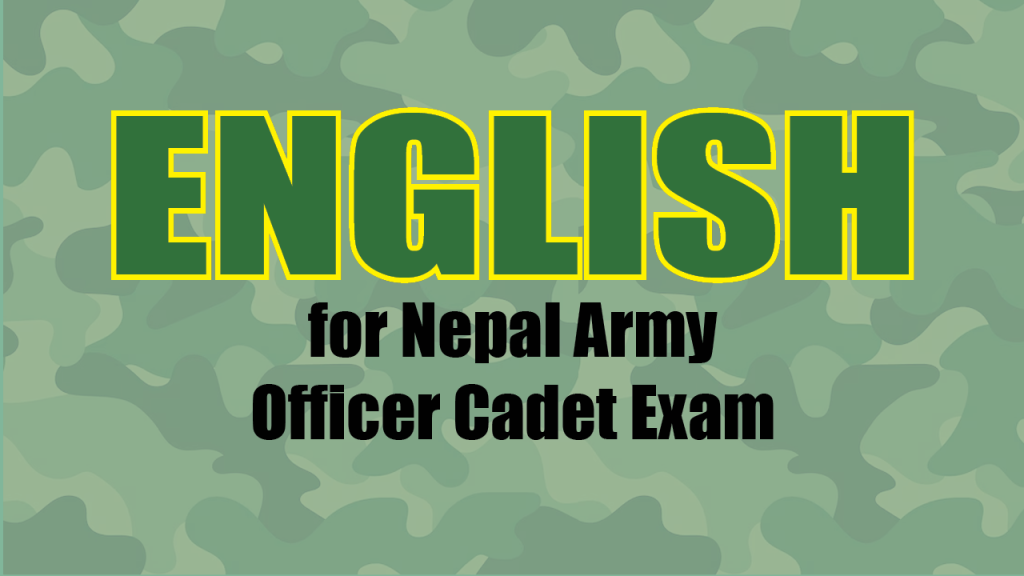English for Nepal Army Officer Cadet Exam