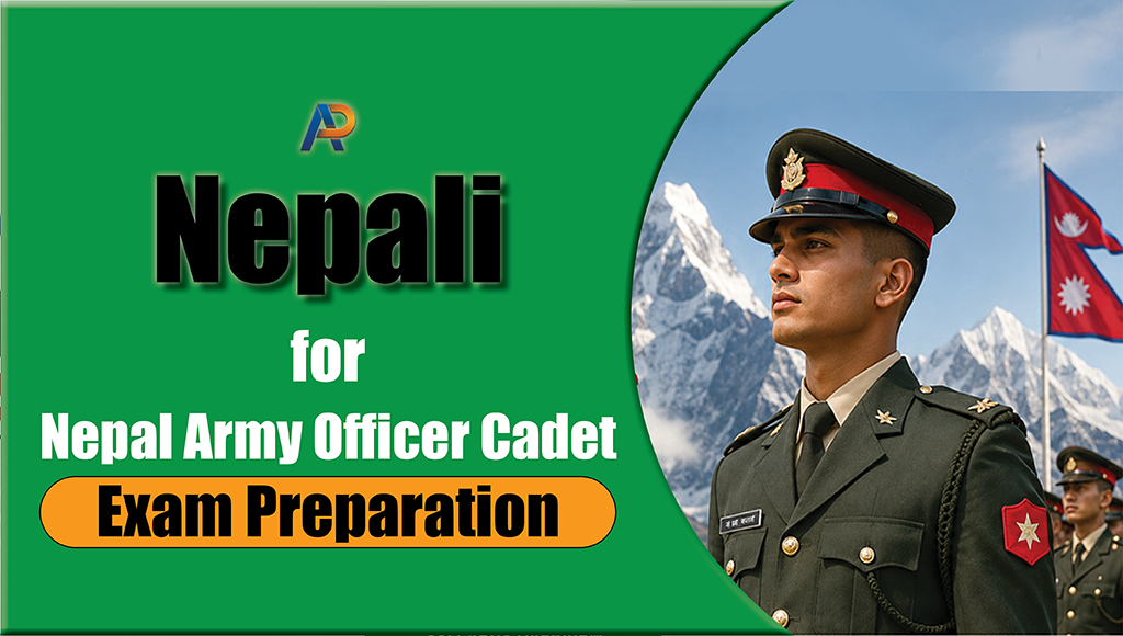 Nepali for Nepal Army Officer Cadet Exam Nepali for Nepal Army Officer Cadet Exam