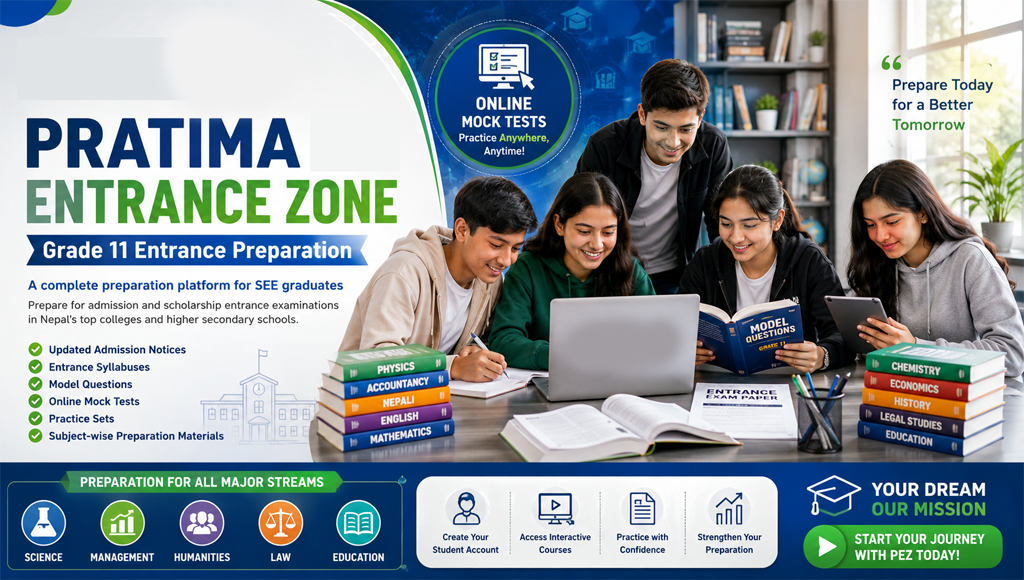 Pratima Entrance Zone (PEZ) for Grade 11 Entrance Preparation